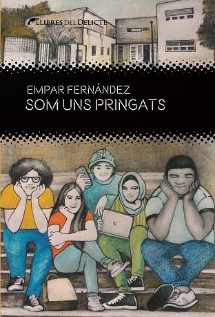 SOM UNS PRINGATS | 9788412439212 | FERNÁNDEZ, EMPAR | Llibreria La Gralla | Llibreria online de Granollers