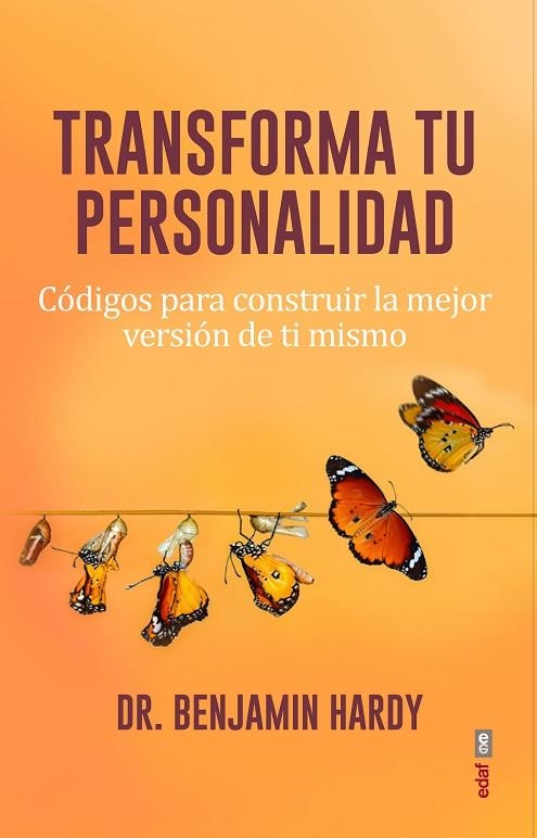 TRANSFORMA TU PERSONALIDAD | 9788441441125 | HARDY, BENJAMIN | Llibreria La Gralla | Llibreria online de Granollers