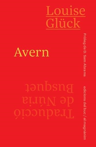 AVERN | 9788412210323 | GLÜCK, LOUISE | Llibreria La Gralla | Llibreria online de Granollers