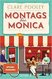 MONTAGS BEI MONICA | 9783442206285 | POOLEY, CLARE | Llibreria La Gralla | Llibreria online de Granollers