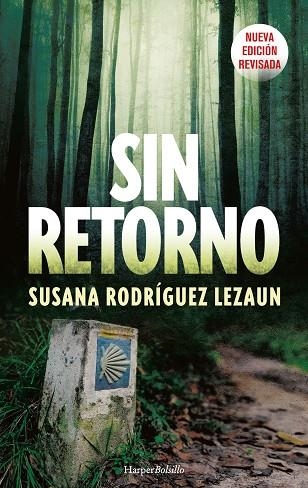SIN RETORNO (BOLSILLO) | 9788418623165 | RODRÍGUEZ LEZAUN, SUSANA | Llibreria La Gralla | Llibreria online de Granollers
