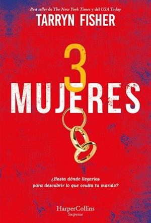 TRES MUJERES | 9788491397076 | FISHER, TARRYN | Llibreria La Gralla | Llibreria online de Granollers