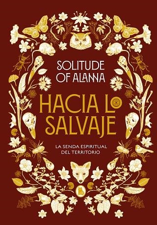HACIA LO SALVAJE | 9788402425140 | SOLITUDE OF ALANNA, | Llibreria La Gralla | Llibreria online de Granollers