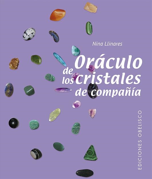 ORÁCULO DE LOS CRISTALES DE COMPAÑÍA (N.E.) | 9788491117704 | PAYA LLINARES, JOSEFA (NINA) | Llibreria La Gralla | Librería online de Granollers