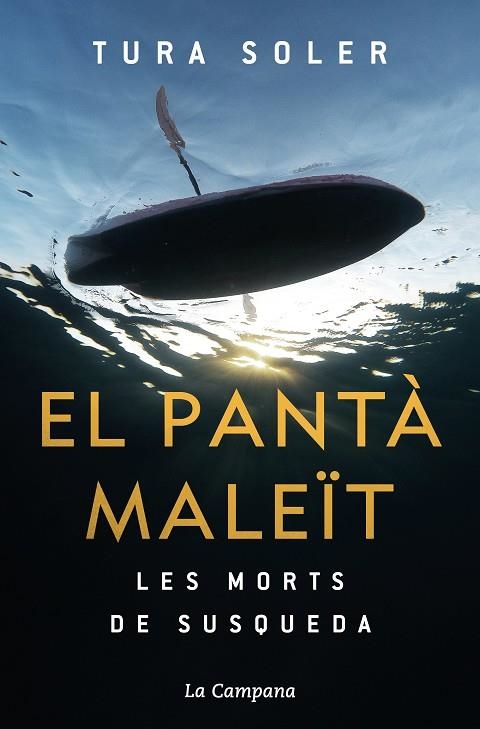 PANTÀ MALEÏT, EL | 9788418226212 | SOLER, TURA | Llibreria La Gralla | Librería online de Granollers