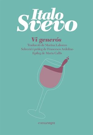 VI GENERÓS | 9788418857065 | SVEVO, ITALO | Llibreria La Gralla | Llibreria online de Granollers