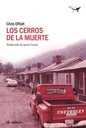 CERROS DE LA MUERTE, LOS  | 9788412415209 | OFFUTT, CHRIS | Llibreria La Gralla | Librería online de Granollers
