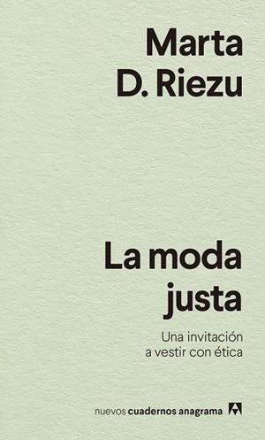 MODA JUSTA, LA | 9788433916570 | RIEZU, MARTA | Llibreria La Gralla | Librería online de Granollers