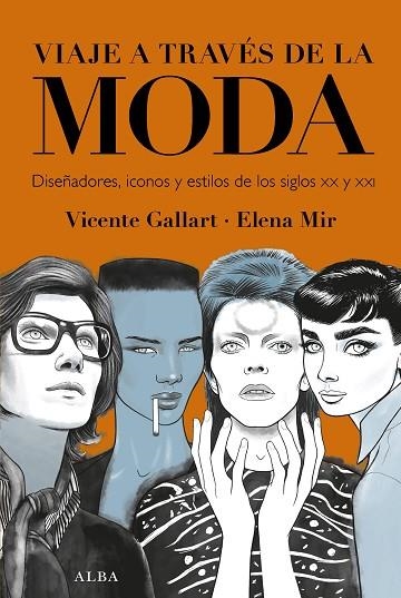 VIAJE A TRAVÉS DE LA MODA | 9788490658215 | GALLART, VICENTE | Llibreria La Gralla | Librería online de Granollers