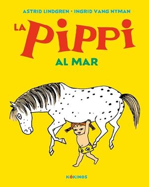 PIPPI AL MAR, LA  | 9788417742621 | LINDGREN, ASTRID | Llibreria La Gralla | Librería online de Granollers