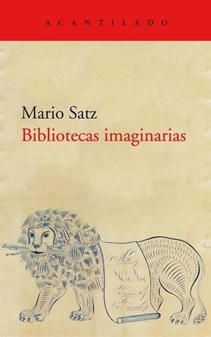 BIBLIOTECAS IMAGINARIAS | 9788418370595 | SATZ TETELBAUM, MARIO | Llibreria La Gralla | Llibreria online de Granollers