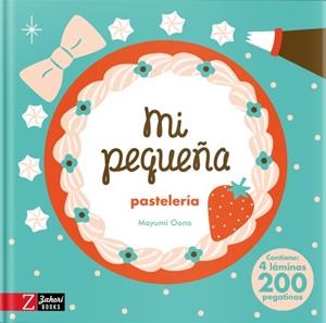 MI PEQUEÑA PASTELERÍA | 9788417374952 | OONO, MAYUMI | Llibreria La Gralla | Llibreria online de Granollers