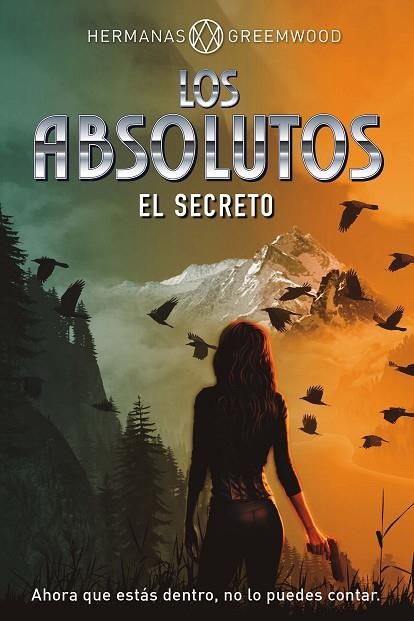 ABSOLUTOS, LOS . EL SECRETO | 9788418354700 | HERMANAS GREEMWOOD | Llibreria La Gralla | Llibreria online de Granollers