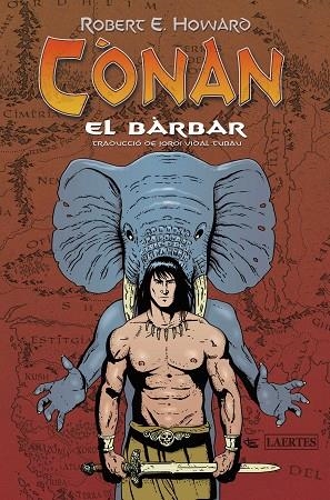 CÒNAN EL BÀRBAR | 9788418292545 | HOWARD, ROBERT ERVIN | Llibreria La Gralla | Llibreria online de Granollers