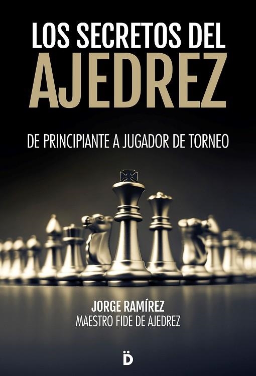 SECRETOS DEL AJEDREZ, LOS  | 9788418011214 | RAMÍREZ, JORGE | Llibreria La Gralla | Llibreria online de Granollers