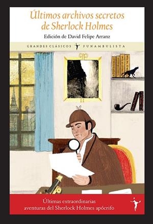 ÚLTIMOS ARCHIVOS SECRETOS DE SHERLOCK HOLMES | 9788412454512 | ANÓNIMO | Llibreria La Gralla | Librería online de Granollers