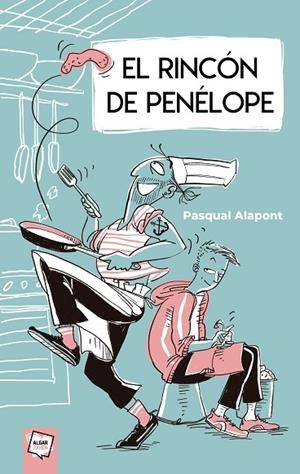 RINCÓN DE PENÉLOPE, EL | 9788491425175 | ALAPONT, PASQUAL | Llibreria La Gralla | Librería online de Granollers