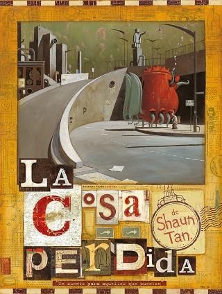 COSA PERDIDA, LA | 9788493481193 | TAN, SHAUN | Llibreria La Gralla | Librería online de Granollers