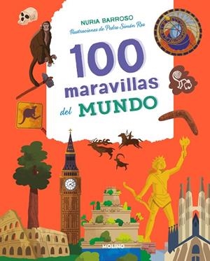 100 MARAVILLAS DEL MUNDO | 9788427217164 | BARROSO, NÚRIA | Llibreria La Gralla | Llibreria online de Granollers