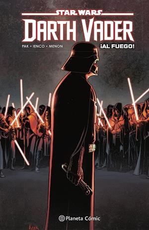 STAR WARS DARTH VADER Nº 02 ¡AL FUEGO! | 9788413417882 | AA. VV. | Llibreria La Gralla | Librería online de Granollers