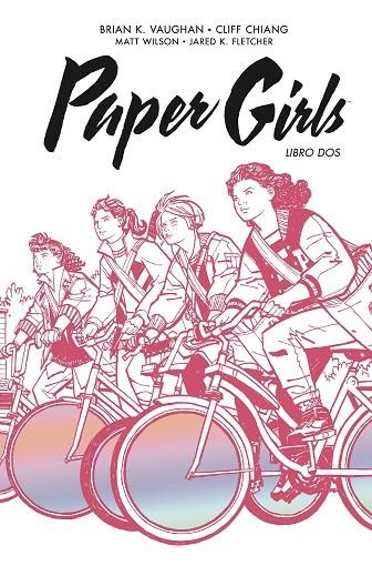 PAPER GIRLS INTEGRAL Nº 02/02 | 9788413417936 | VAUGHAN, BRIAN K./CHIANG, CLIFF | Llibreria La Gralla | Librería online de Granollers