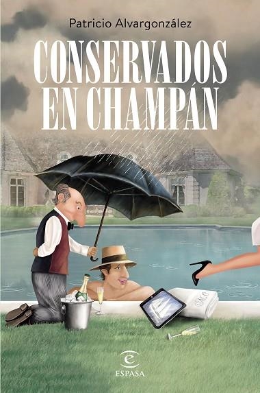 CONSERVADOS EN CHAMPÁN | 9788467062465 | ALVARGONZÁLEZ, PATRICIO | Llibreria La Gralla | Librería online de Granollers