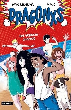 DRAGONXS 4. UN VERANO JUNTOS | 9788408249177 | LEDESMA GARCÍA, IVÁN/BERMÚDEZ ROMERO, JUAN | Llibreria La Gralla | Librería online de Granollers