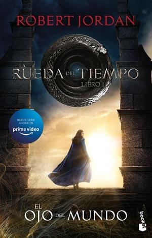 RUEDA DEL TIEMPO1, LA. EL OJO DEL MUNDO (BOLSILLO) | 9788445011973 | JORDAN, ROBERT | Llibreria La Gralla | Librería online de Granollers