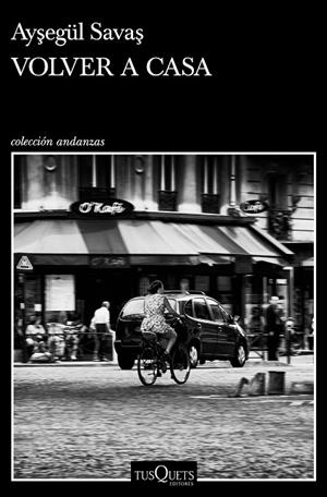 VOLVER A CASA | 9788411070430 | SAVAS, AYSEGÜL | Llibreria La Gralla | Librería online de Granollers