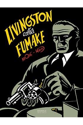 LIVINGSTON CONTRA FUMAKE | 9788418320507 | MIQUE Y KEKO | Llibreria La Gralla | Librería online de Granollers
