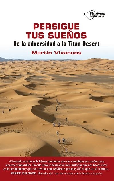 PERSIGUE TUS SUEÑOS | 9788417114428 | VIVANCOS, MARTÍN | Llibreria La Gralla | Librería online de Granollers