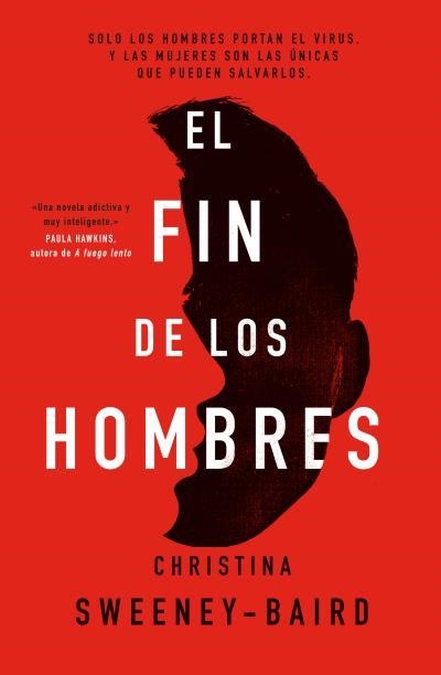 FIN DE LOS HOMBRES, EL  | 9788416517527 | SWEENEY-BAIRD, CHRISTINA | Llibreria La Gralla | Llibreria online de Granollers