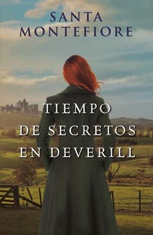 TIEMPO DE SECRETOS EN DEVERILL | 9788417421397 | MONTEFIORE, SANTA | Llibreria La Gralla | Librería online de Granollers