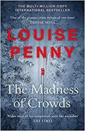 MADNESS OF CROWDS, THE | 9781529379389 | PENNY, LOUISE | Llibreria La Gralla | Llibreria online de Granollers