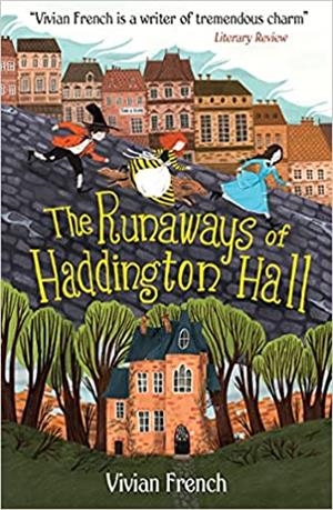 RUNAWAYS OF HADDINGTON HALL, THE | 9781406387537 | FRENCH, VIVIAN | Llibreria La Gralla | Librería online de Granollers