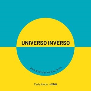 UNIVERSO INVERSO | 9788417165413 | ALEDO, CARLA | Llibreria La Gralla | Llibreria online de Granollers