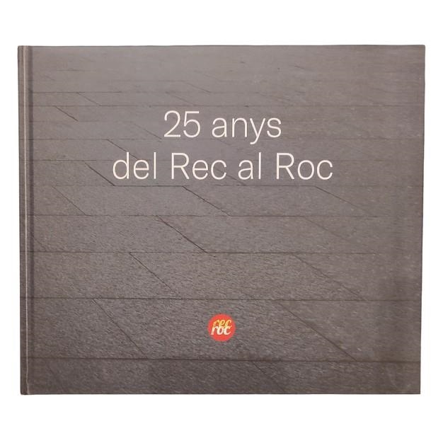25 ANYS DEL REC AL ROC | 9788480908979 | MIRALLES, MARINA | Llibreria La Gralla | Llibreria online de Granollers