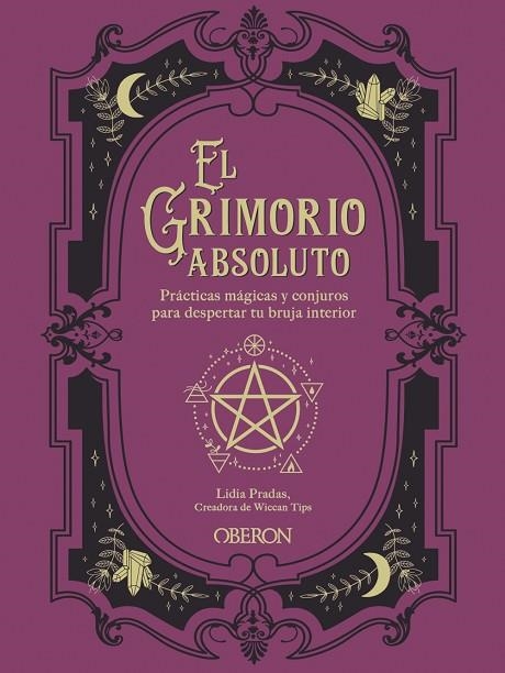 GRIMORIO ABSOLUTO, EL | 9788441544185 | PRADAS, LIDIA | Llibreria La Gralla | Librería online de Granollers