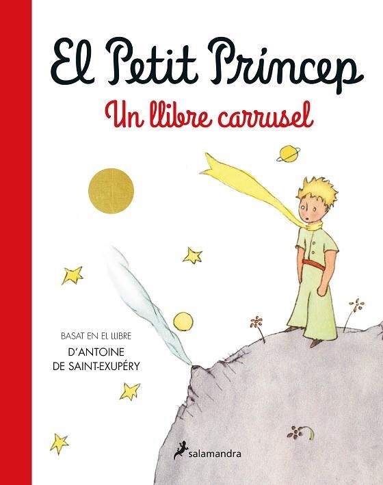 PETIT PRÍNCEP, EL. UN LLIBRE CARRUSEL | 9788418637735 | SAINT-EXUPÉRY, ANTOINE DE | Llibreria La Gralla | Llibreria online de Granollers