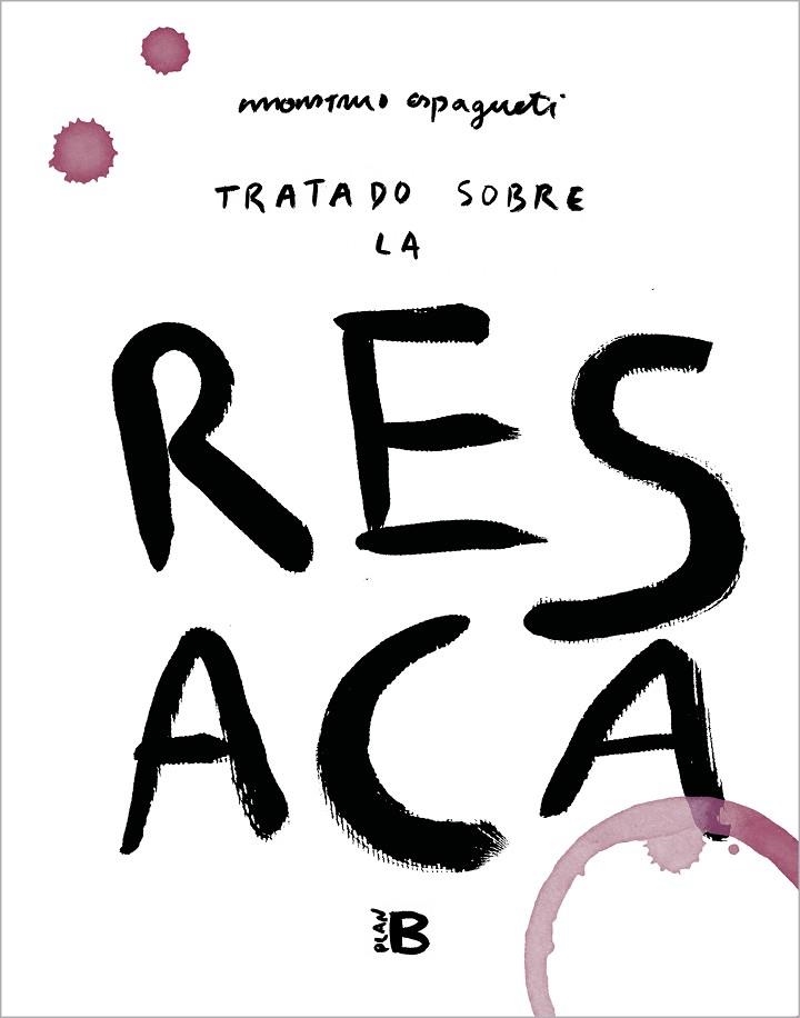 TRATADO SOBRE LA RESACA | 9788418051173 | MONSTRUO ESPAGUETI, | Llibreria La Gralla | Llibreria online de Granollers