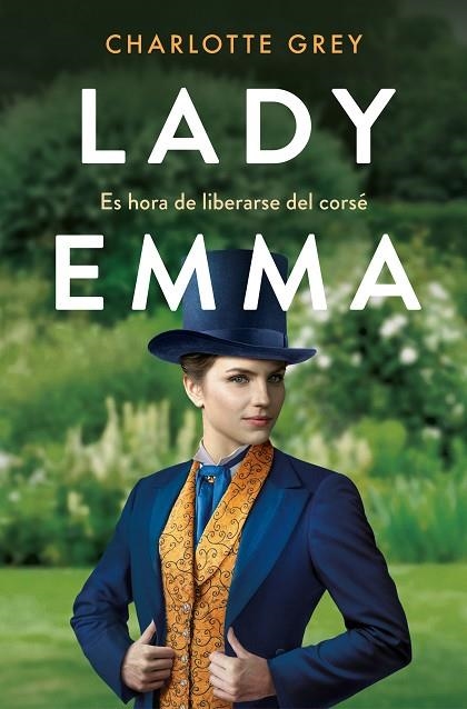 LADY EMMA | 9788418620225 | GREY, CHARLOTTE | Llibreria La Gralla | Llibreria online de Granollers