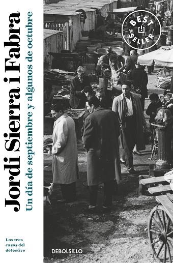UN DÍA DE SEPTIEMBRE Y ALGUNOS DE OCTUBRE (INSPECTOR MASCARELL 10 - ED. BOLSILLO) | 9788466350754 | SIERRA I FABRA, JORDI | Llibreria La Gralla | Librería online de Granollers