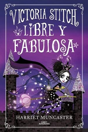 VICTORIA STITCH 2. LIBRE Y FABULOSA | 9788420456942 | MUNCASTER, HARRIET | Llibreria La Gralla | Librería online de Granollers