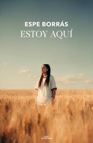ESTOY AQUÍ | 9788420456904 | BORRAS, ESPE | Llibreria La Gralla | Librería online de Granollers