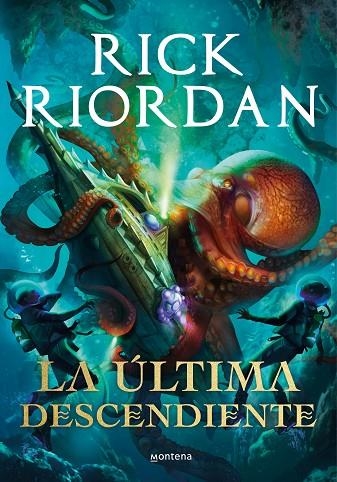 ÚLTIMA DESCENDIENTE, LA | 9788418483530 | RIORDAN, RICK | Llibreria La Gralla | Librería online de Granollers