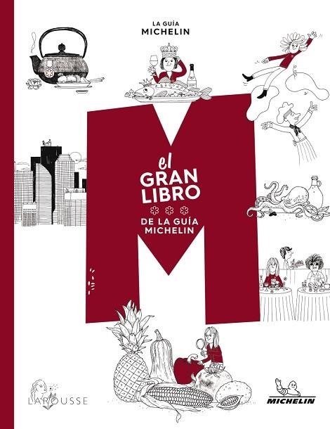 GRAN LIBRO DE LA GUÍA MICHELÍN, EL | 9788418882043 | PHILIPPE TOINARD (COORDINACIÓN) | Llibreria La Gralla | Llibreria online de Granollers