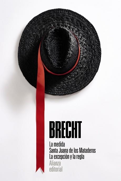 MEDIDA, LA. SANTA JUANA DE LOS MATADEROS. LA EXCEPCIÓN Y LA REGLA (BOLSILLO) | 9788413625669 | BRECHT, BERTOLT | Llibreria La Gralla | Llibreria online de Granollers