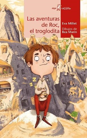 AVENTURAS DE ROC, EL TROGLODITA, LAS | 9788491425144 | MILLET, EVA | Llibreria La Gralla | Llibreria online de Granollers