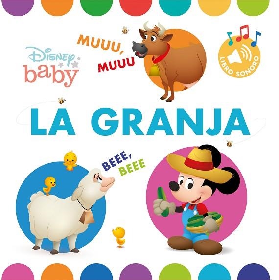DISNEY BABY. LA GRANJA. LIBRO CON SONIDOS | 9788417062941 | DISNEY | Llibreria La Gralla | Librería online de Granollers