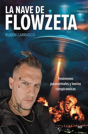 NAVE DE FLOWZETA, LA | 9788427049116 | CARRASCO, RUBEN (FLOWZETA) | Llibreria La Gralla | Librería online de Granollers